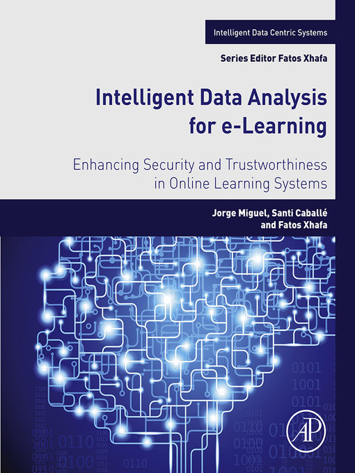 Title details for Intelligent Data Analysis for e-Learning by Jorge Miguel - Available